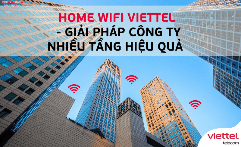 Lắp mạng Viettel Chung cư An Gia Riverside - Quận 7 3 Gói internet Viettel doanh nghiệp tại An Gia Riverside mới nhất