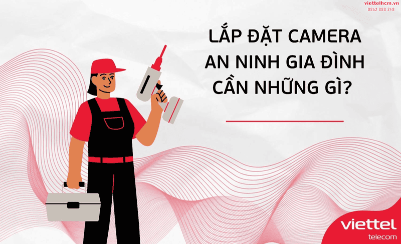 Báo Giá Lắp Camera Cho Gia Đình Giá Rẻ Nhất Hiện Nay
