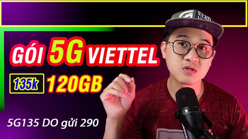 Thông tin gói cước 5G135 viettel mới nhất