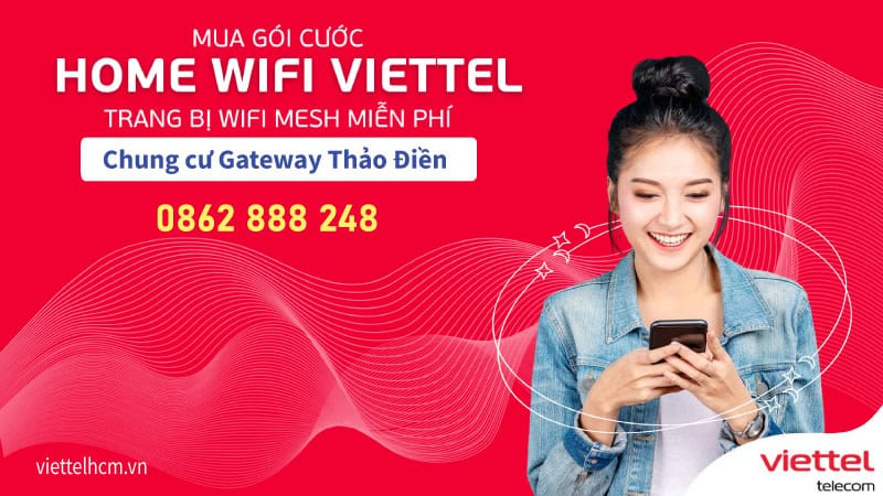 KHuyến mãi Lắp đặt internet Viettel Chung cư Gateway Thảo Điền 