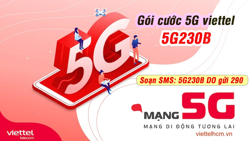 Thông tin gói 5G230B Viettel mới