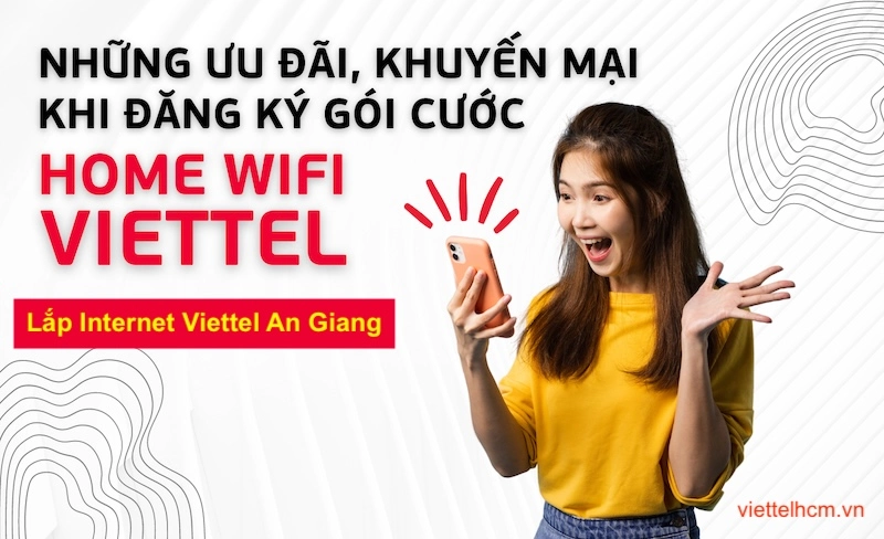 ưu đãi Lắp Internet Viettel An Giang