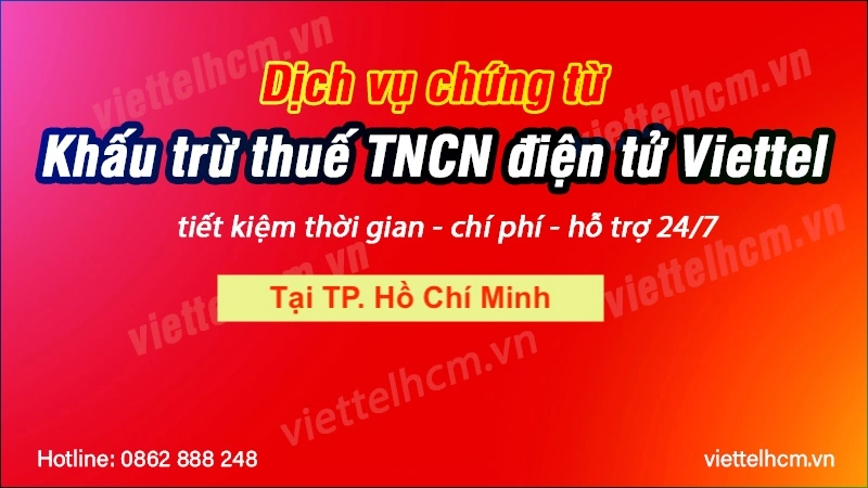 Ưu đãi Mua chứng từ thuế TNCN Viettel tại TP. Hồ Chí Minh