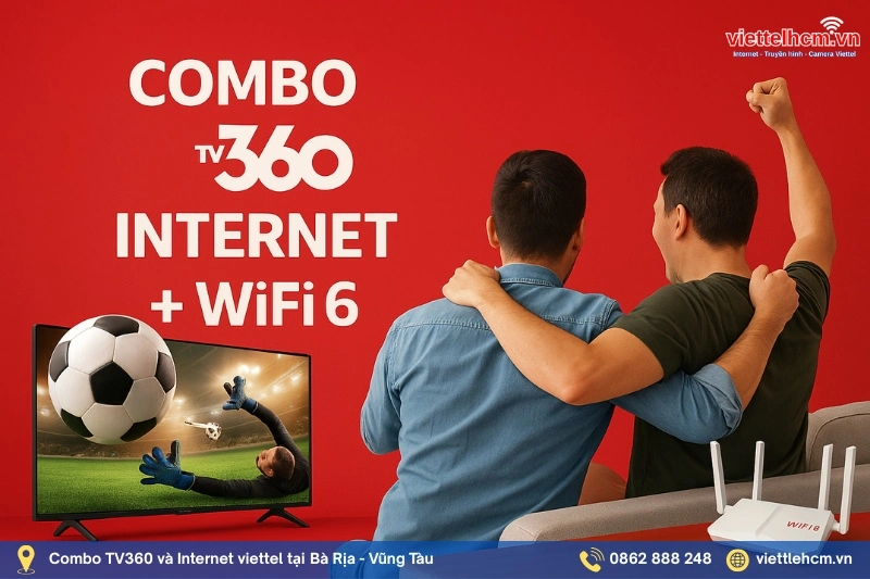 Lắp mạng Viettel tại Bà Rịa - Vũng Tàu, Lắp trong ngày - WIFI 6 2 combo internet tv360 viettel tai ba ria vung tau