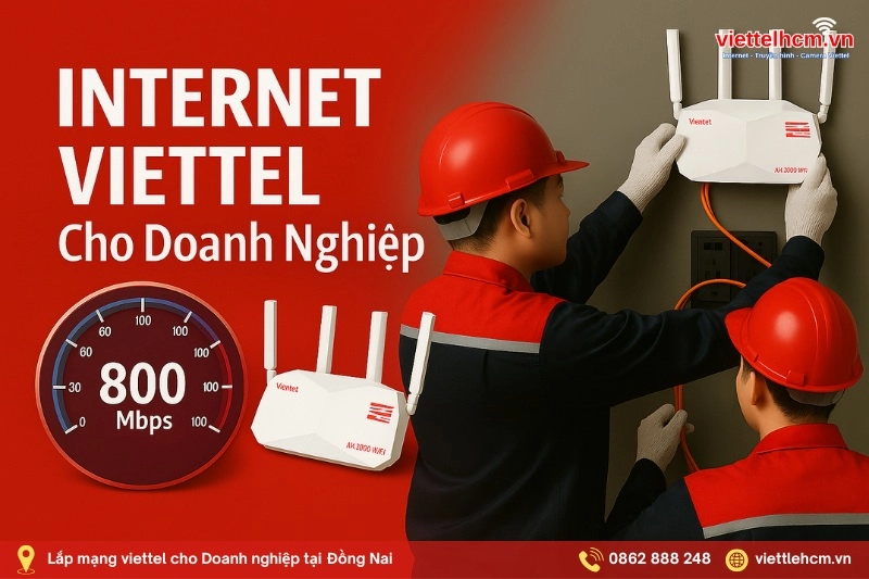 Đăng ký WiFi Viettel tại Đồng Nai - WIFI 6 - Giá cực rẻ 3 Dịch vụ internet Viettel dành cho doanh nghiệp tại Đồng Nai