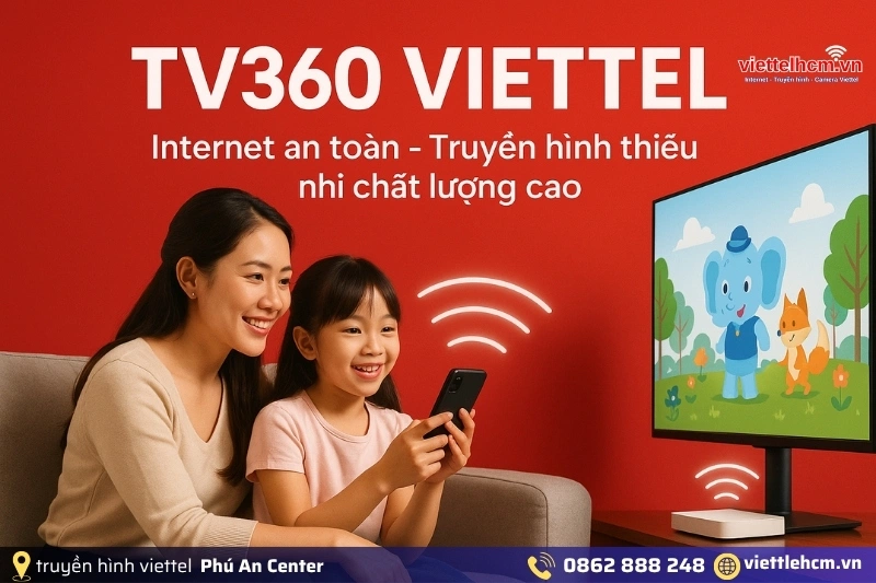 Lắp wifi viettel Chung cư Phú An Center - Tặng WIFI 6 2 Bảng giá gói truyền hình và internet viettel mới nhấ