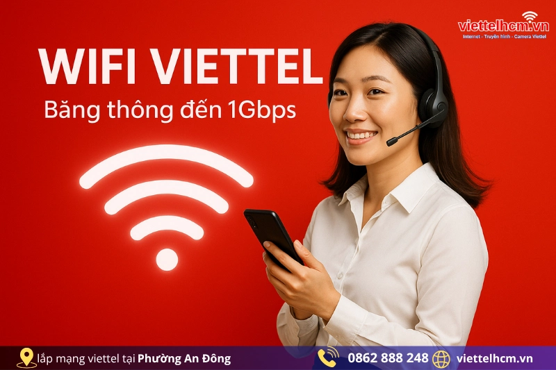 Lắp đặt cáp quang Viettel tại Phường An Đông - Sở hữu WiFi 6 đỉnh cao 1 Lắp đặt cáp quang Viettel tại Phường An Đông.