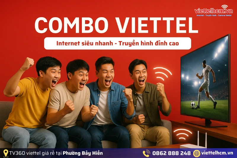 Lắp Internet Viettel tại Phường Bảy Hiền - Ưu đãi Lớn - Tặng 2 tháng 2 Lựa chọn Combo WIFI và Truyền Hình Viettel phù hợp cho Phường Bảy Hiền