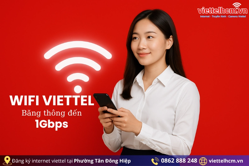 Lắp mạng Viettel tại Phường Tân Đông Hiệp - WIFI 6 - 1Gbps 1 Lắp mạng Viettel tại Phường Tân Đông Hiệp