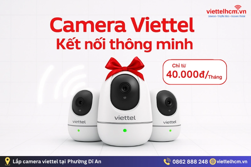 lắp camera viettel tại Phường Dĩ An