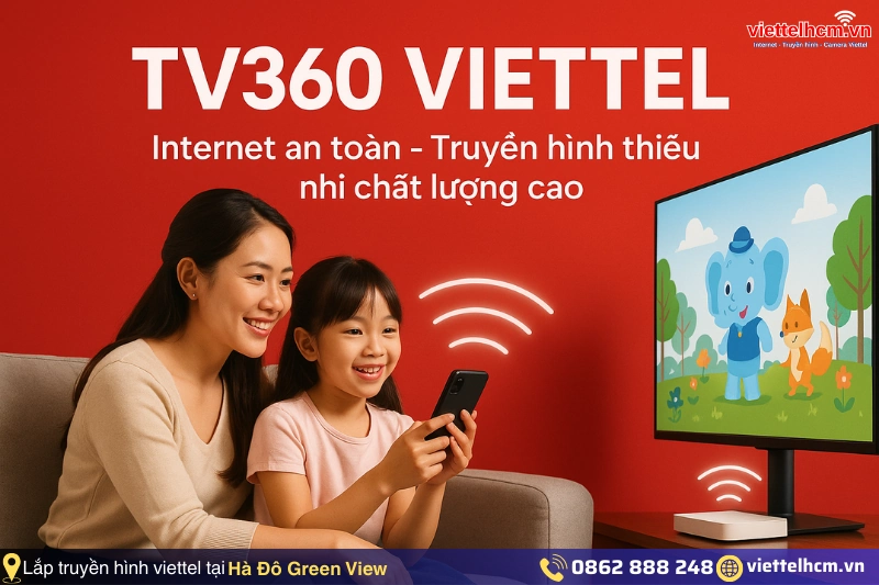 Lắp mạng wifi viettel tại Chung cư Hà Đô Green View 2 Chọn gói gói cước truyền hình viettel nào để nhận ưu đãi tốt nhất?
