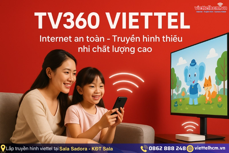 Bắt wifi viettel Chung cư Sala Sadora - KĐT Sala - WIFI 6 - Giá RẺ 2 Thông tin giá cả combo internet và truyền hình Viettel