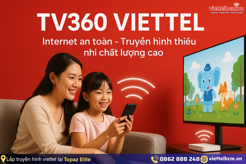 Bảng giá lắp mạng và truyền hình viettel - Lựa chọn nào là rẻ nhất?