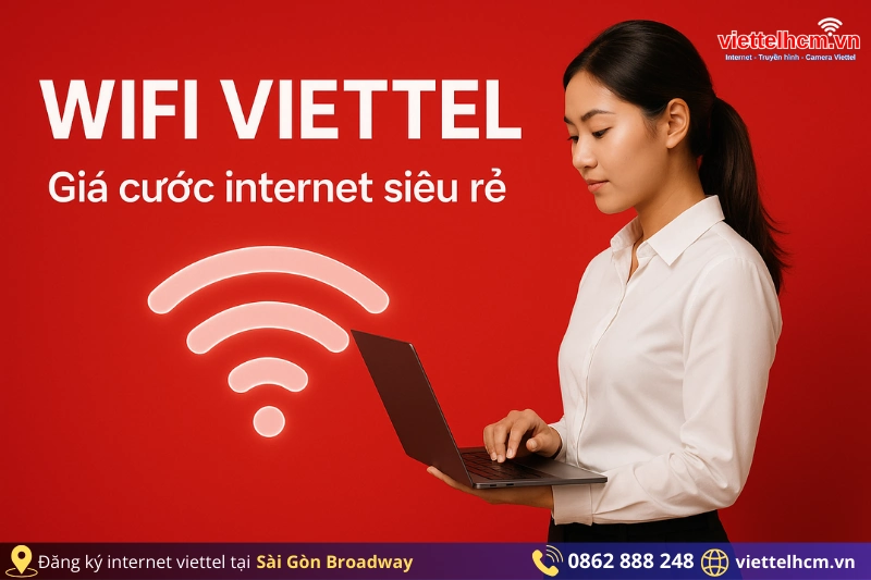 Lắp mạng viettel Chung cư Sài Gòn Broadway - Cập nhật 2 Ngày 1 Bảng giá Lắp mạng viettel Chung cư Sài Gòn Broadway mới